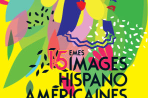 Images Hispano-Américaines – 15e édition
